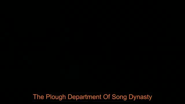 The Plough Department of Song Dynasty