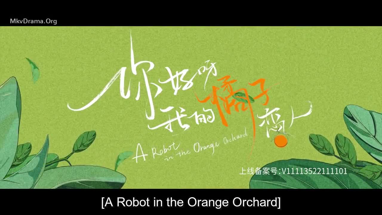 A Robot in the Orange Orchard (2022)